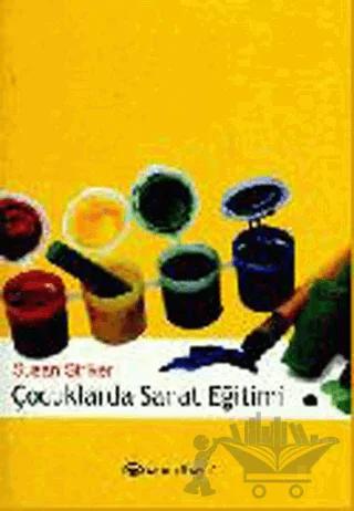 Çocuklarda Sanat Eğitimi