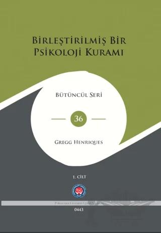 Birleştirilmiş Bir Psikoloji Kuramı (2 Cilt)