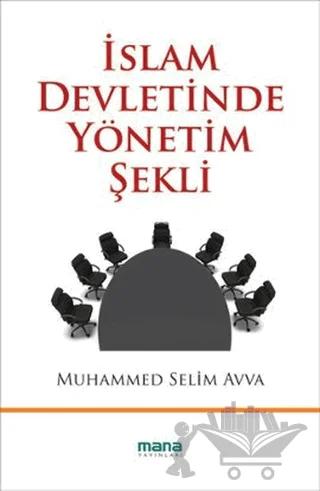 İslam Devletinde Yönetim Şekli