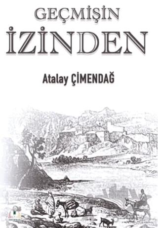Geçmişin İzinden