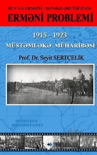 Rus ve Ermeni Kaynakları Işığında Ermeni Sorunu - Azerice