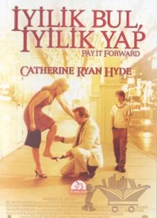 İyilik Bul, İyilik Yap