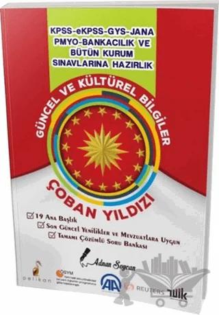 KPSS ve Bütün Kurum Sınavları İçin Güncel ve Kültürel Bilgiler Soru Kitabı