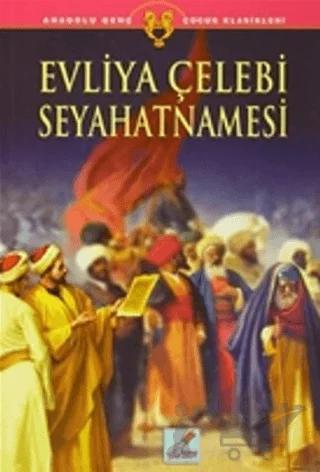 Evliya Çelebi Seyahatnamesi