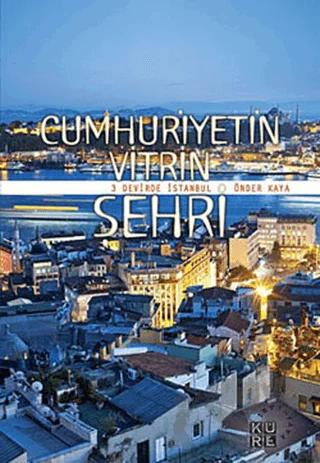 Cumhuriyetin Vitrin Şehri