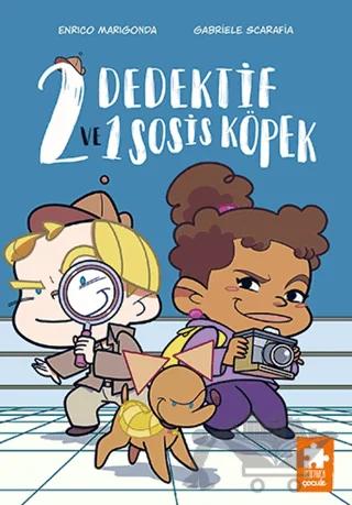 2 Dedektif ve 1 Sosis Köpek – Enrico Marigonda – Eksik Parça Yayınları kitap kapağı
