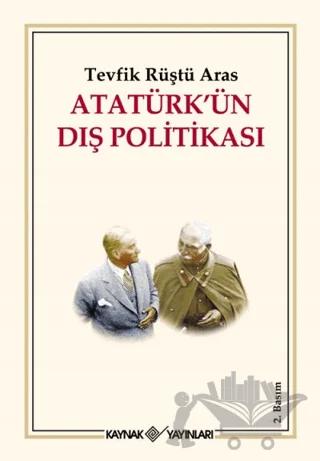 Atatürk’ün Dış Politikası