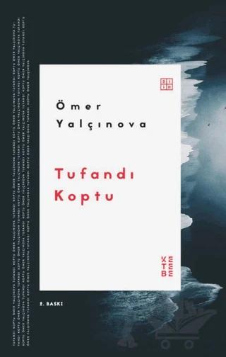 Tufandı Koptu