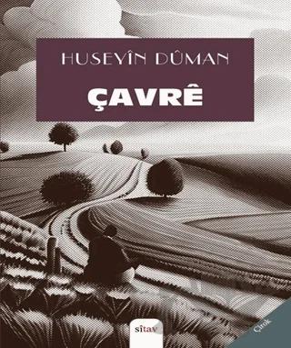 Çavre – Hüseyin Duman – Sitav Yayınevi kitap kapağı