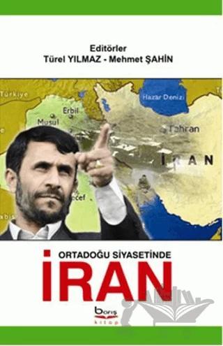 Ortadoğu Siyasetinde İran