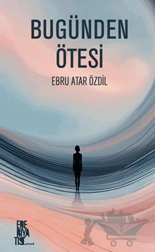 Bugünden Ötesi