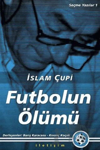 Futbolun Ölümü