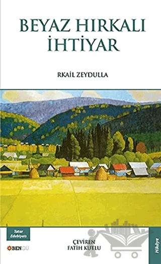 Beyaz Hırkalı İhtiyar