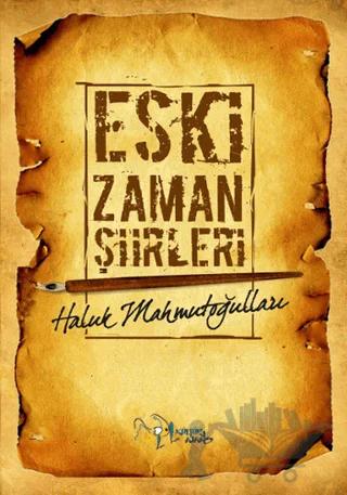 Eski Zaman Şiirleri