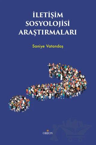 İletişim Sosyolojisi Araştırmaları