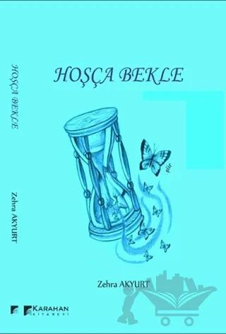 Hoşça Bekle