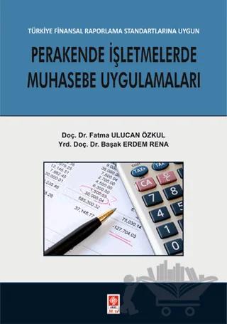 Perakende İşletmelerde Muhasebe Uygulamaları