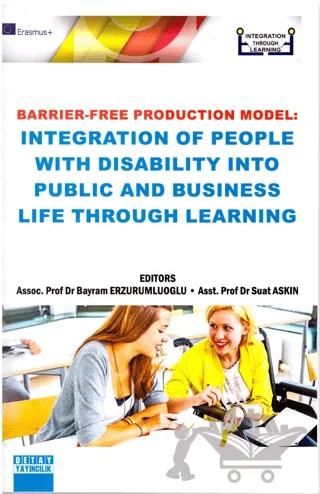 Barrier - Free Productıon Model