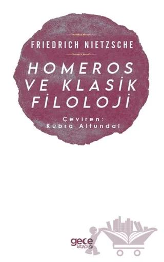 Homeros ve Klasik Filoloji