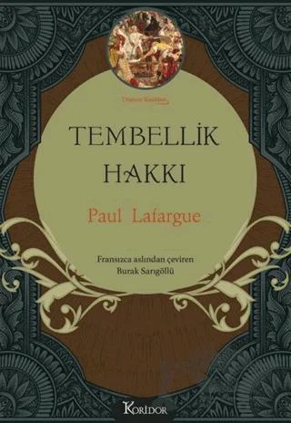 Tembellik Hakkı (Bez Cilt)