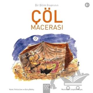 Bir Bilim İnsanının Çöl Macerası