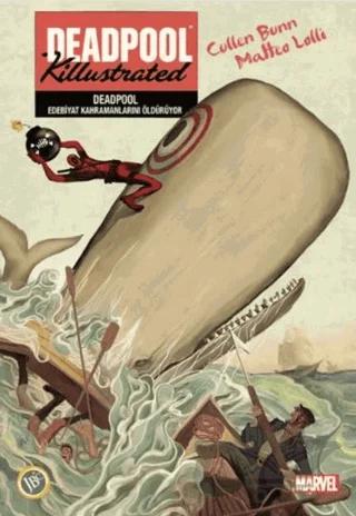 Deadpool - Edebiyat Kahramanlarını Öldürüyor