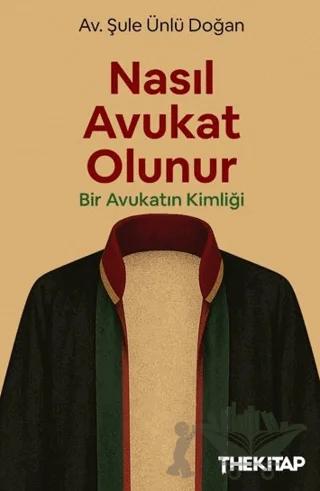 Nasıl Avukat Olunur?