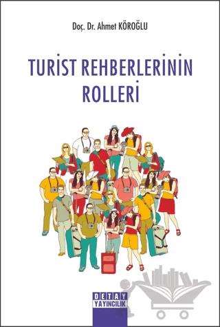 Turist Rehberlerinin Rolleri