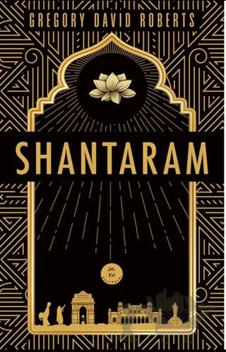 Tanrı’nın Huzur Bahşettiği Shantaram