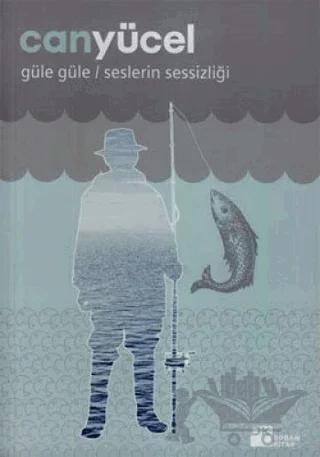 Güle Güle / Seslerin Sessizliği