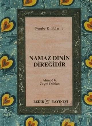 Namaz Dinin Direğidir