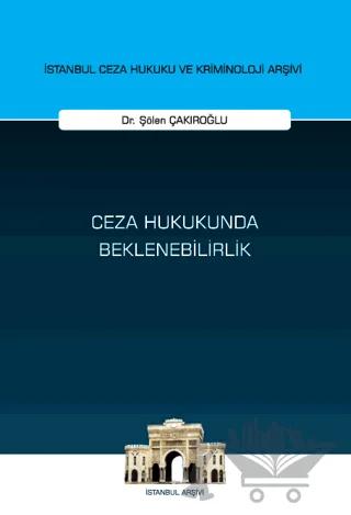 Ceza Hukukunda Beklenebilirlik