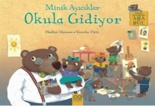 Minik Ayıcıklar Okula Gidiyor