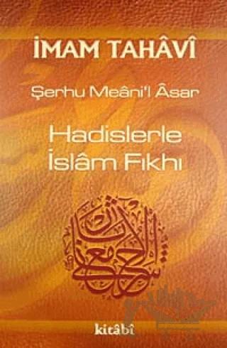 Hadislerle İslam Fıkhı (1. Cilt)