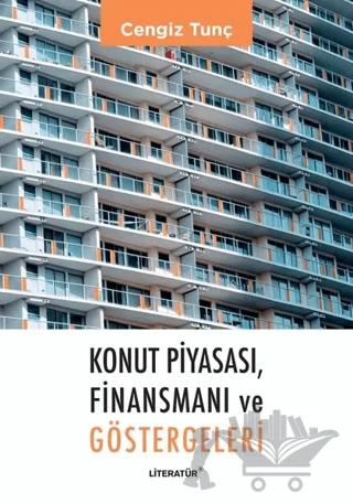 Konut Piyasası, Finansmanı ve Göstergeleri