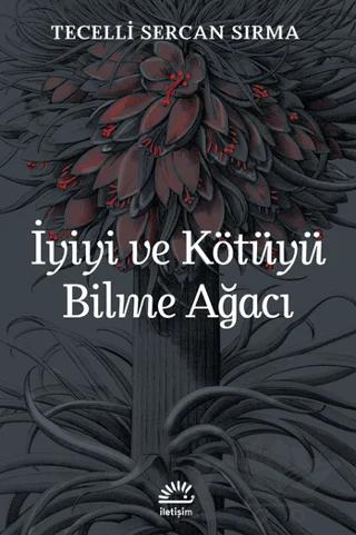 İyiyi ve Kötüyü Bilme Ağacı