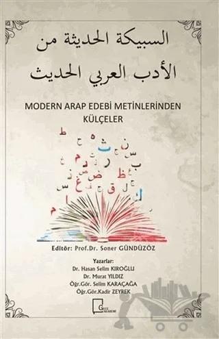 Modern Arap Edebi Metinlerinden Külçeler