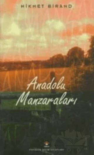 Anadolu Manzaraları