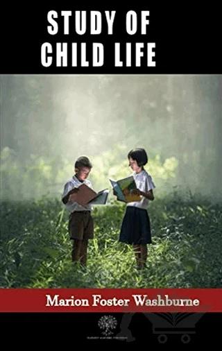 Study of Child Life