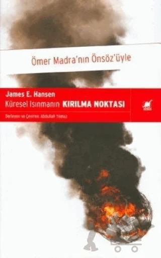 Küresel Isınmanın Kırılma Noktası