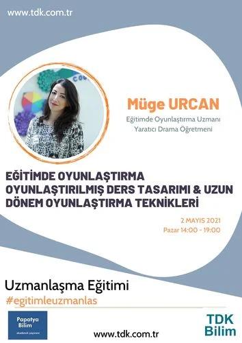 Eğitimde Oyunlaştırma Oyunlaştırılmış Ders Tasarımı (5 Saatlik Eğitim)