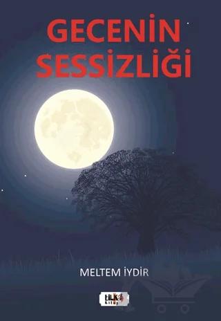 Gecenin Sessizliği