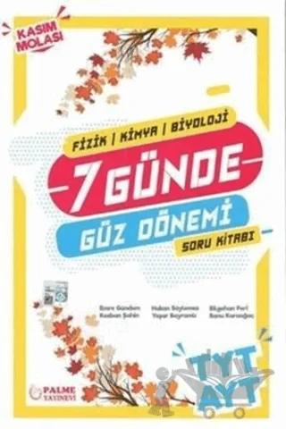 Palme YKS TYT AYT Fizik Kimya Biyoloji 7 Günde Güz Dönemi Kitabı