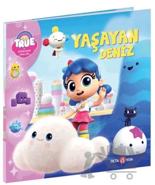 True Ve Gökkuşağı Krallığı Yaşayan Deniz