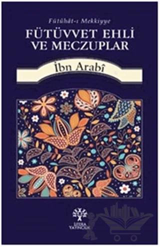 Fütüvvet Ehli ve Meczuplar