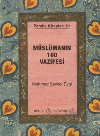 Müslümanın 100 Vazifesi
