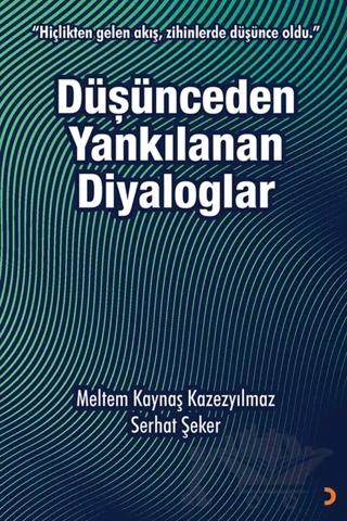 Düşünceden Yankılanan Diyaloglar