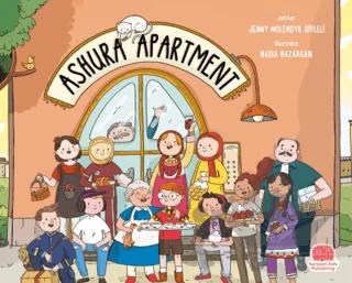 Ashura Apartment – Jenny Molendyk Divleli – Karavan Çocuk Yayınları kitap kapağı