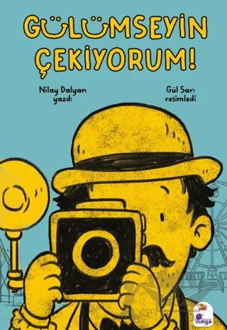 Gülümseyin Çekiyorum!