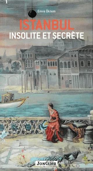 İstanbul Insolite et Secrete